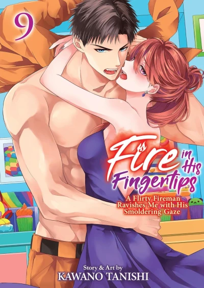 Fire in His Fingertips: A Flirty Fireman Ravishes Me with His Smoldering Gaze - Vol. 09