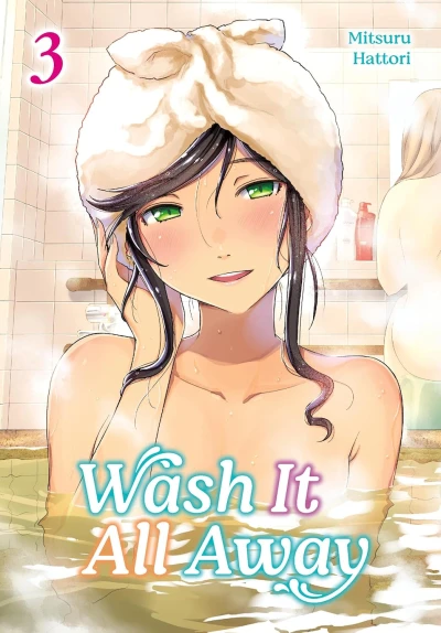Wash It All Away - Vol. 03