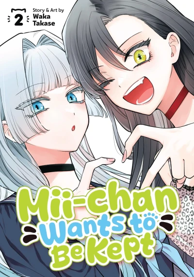 Mii-chan Wants to Be Kept - Vol. 02 [eBook]