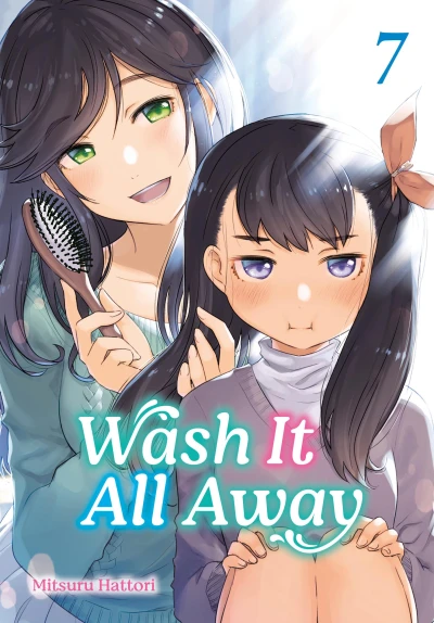 Wash It All Away - Vol. 07