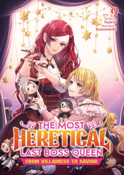 The Most Heretical Last Boss Queen: From Villainess to Savior - Vol. 09 [eBook]