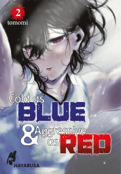 Cold as Blue & Aggressive as Red - Bd. 02 [eBook]