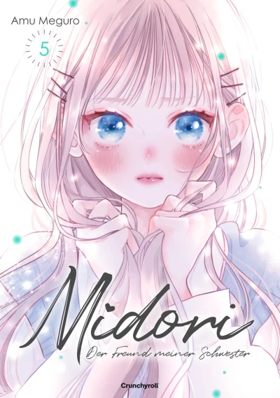 Midori: Der Freund meiner Schwester - Bd. 05 (2026-01-16)