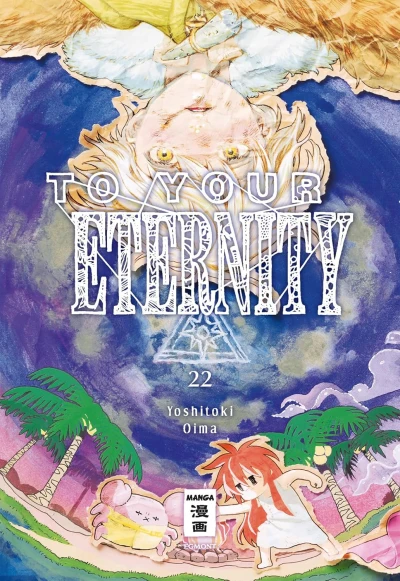 To Your Eternity - Bd. 22