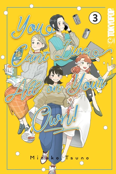 You Can’t Live All on Your Own! - Vol. 03 [eBook]