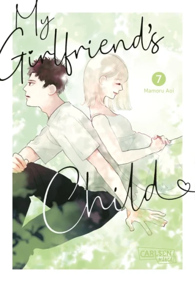 My Girlfriend’s Child - Bd. 07