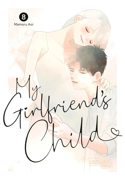 My Girlfriend’s Child - Bd. 08