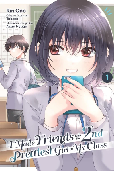 I Made Friends with the Second Prettiest Girl in My Class - Vol. 01 [eBook]