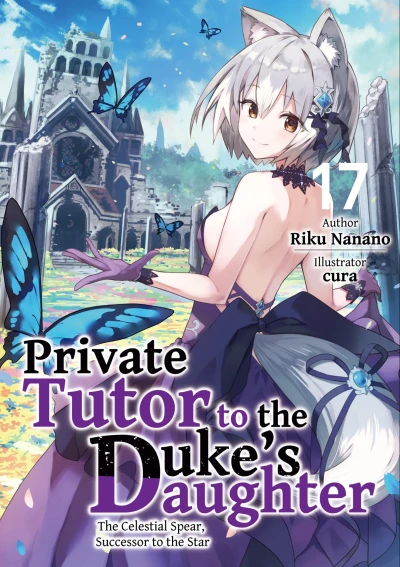 Private Tutor to the Duke’s Daughter - Vol. 17 [eBook]