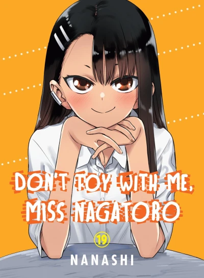 Don’t Toy with Me, Miss Nagatoro - Vol. 19 [eBook]