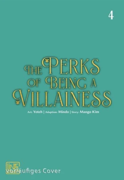 The Perks of Being a Villainess - Bd. 04