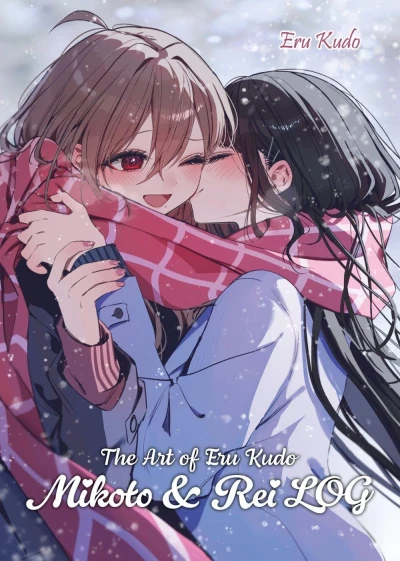 The Art of Eru Kudo: Mikoto & Rei LOG (2026-02-00)