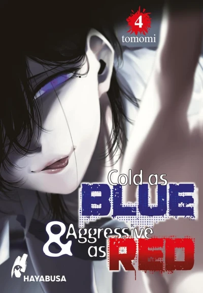 Cold as Blue & Aggressive as Red - Bd. 04 (2026-03-24)