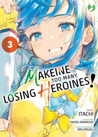 Makeine: Too Many Losing Heroines! - Vol. 03