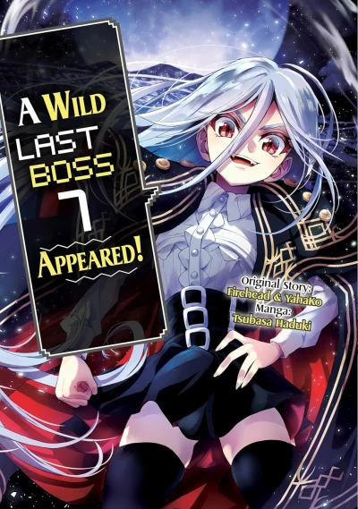 A Wild Last Boss Appeared! - Vol. 07 [eBook]