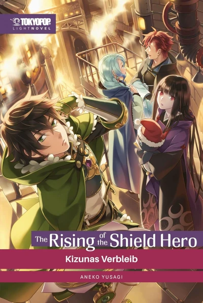 The Rising of the Shield Hero - Bd. 17: Kizunas Verbleib