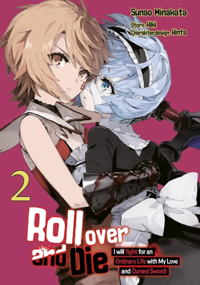 Roll Over and Die: I Will Fight for an Ordinary Life with My Love and Cursed Sword! - Bd. 02 [eBook]