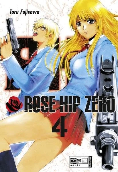 Rose Hip Zero - Bd. 04
