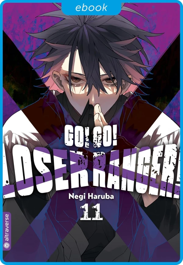 Go! Go! Loser Ranger! - Bd. 11 [eBook]