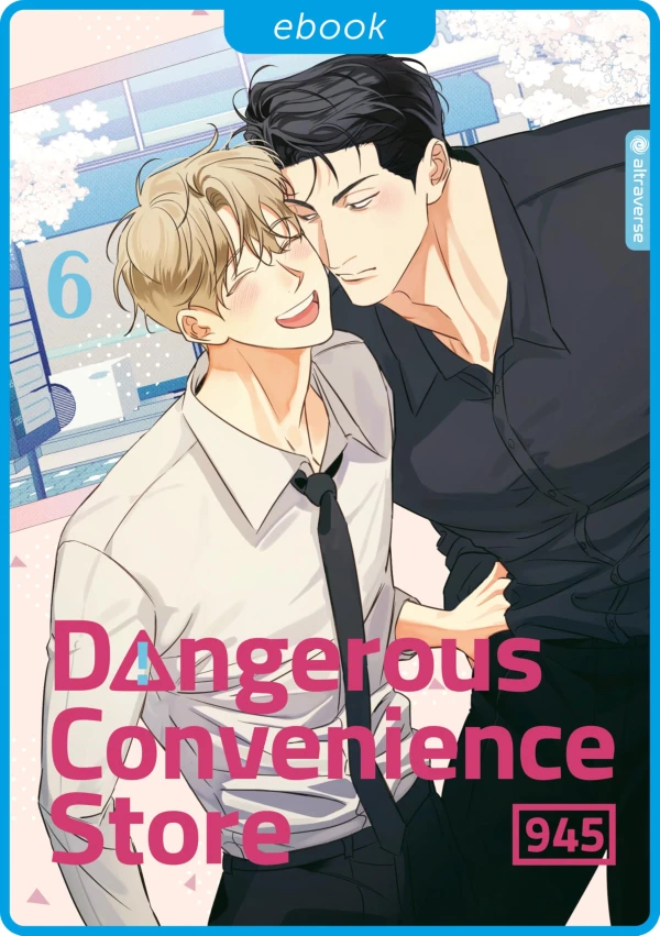 Dangerous Convenience Store - Bd. 06 [eBook]