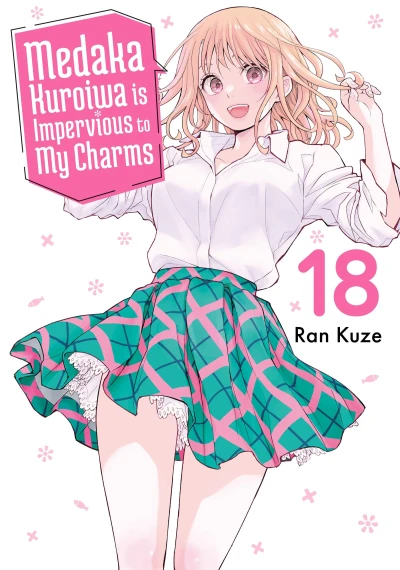 Medaka Kuroiwa Is Impervious to My Charms - Vol. 18 [eBook]