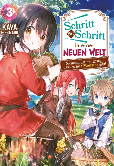 Schritt für Schritt in einer neuen Welt: Niemand hat mir gesagt, dass es hier Monster gibt! - Bd. 03 [eBook]
