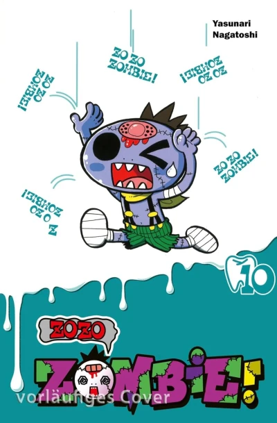 Zozo Zombie - Bd. 10