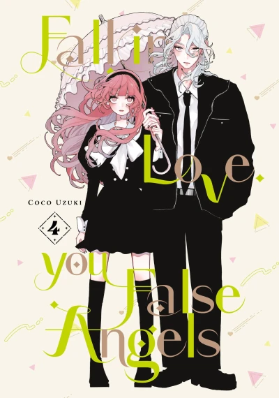 Fall in Love, You False Angels - Vol. 04