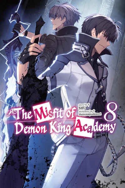 The Misfit of Demon King Academy - Vol. 08