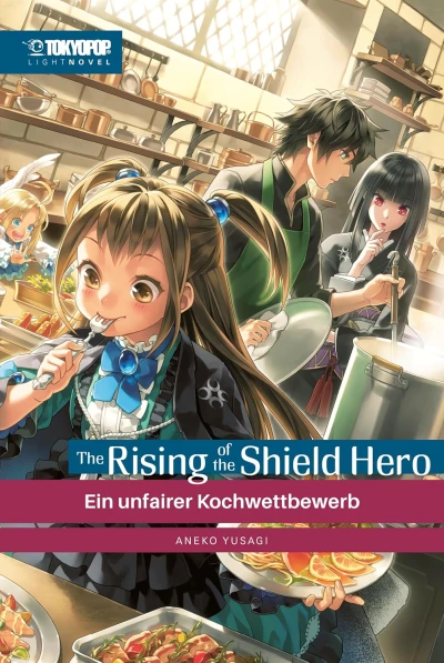 The Rising of the Shield Hero - Bd. 18: Ein unfairer Kochwettbewerb [eBook]