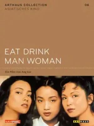 Eat Drink Man Woman - Arthaus Collection: Asiatisches Kino 08