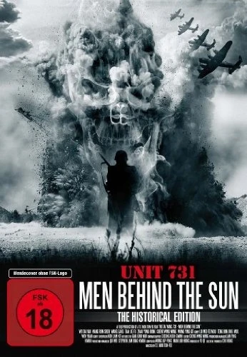 Unit 731: Men behind the Sun - The Historical Edition
