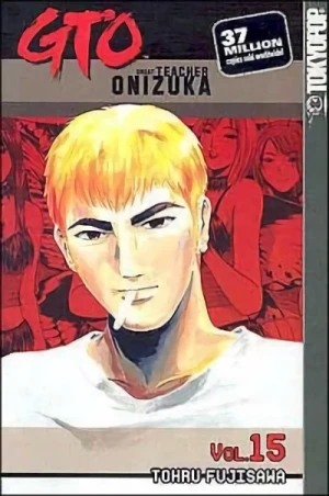 GTO: Great Teacher Onizuka - Vol. 15