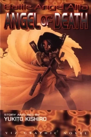 Battle Angel Alita - Vol. 06: Angel of Death