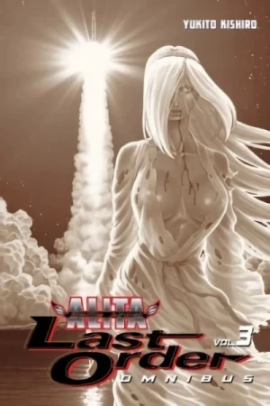 Battle Angel Alita: Last Order - Vol. 03: Omnibus Edition (Vol.07-09)