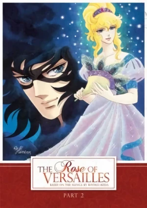 The Rose of Versailles - Part 2/2: Limited Edition (OwS)