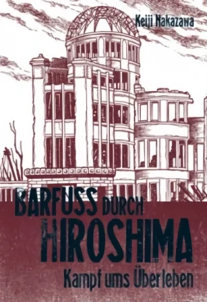 Barfuss durch Hiroshima - Bd. 03