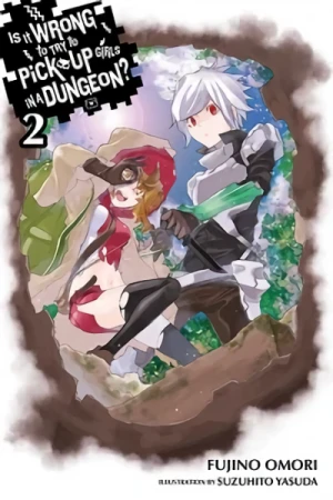 Is It Wrong to Try to Pick Up Girls in a Dungeon? - Vol. 02