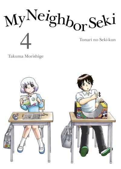 My Neighbor Seki - Vol. 04