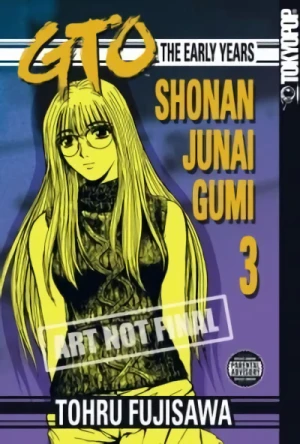 GTO: The Early Years - Shonan Junai Gumi - Vol. 03
