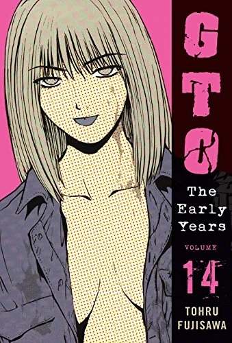 GTO: The Early Years - Shonan Junai Gumi - Vol. 14