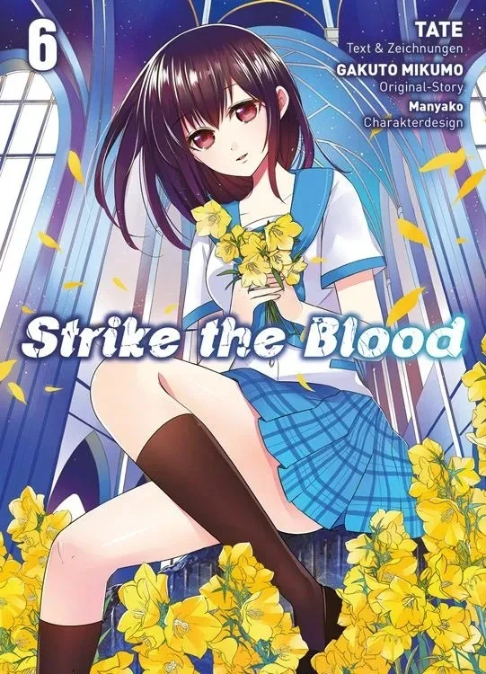 Strike the Blood - Bd. 06