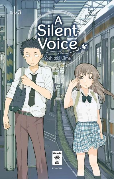 A Silent Voice - Bd. 03