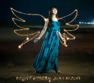 Nana Mizuki - Bright Stream