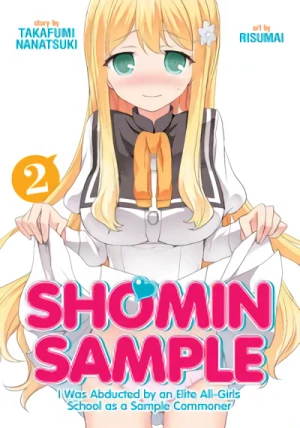 Shomin Sample: I Was Abducted by an Elite All-Girls School as a Sample Commoner - Vol. 02