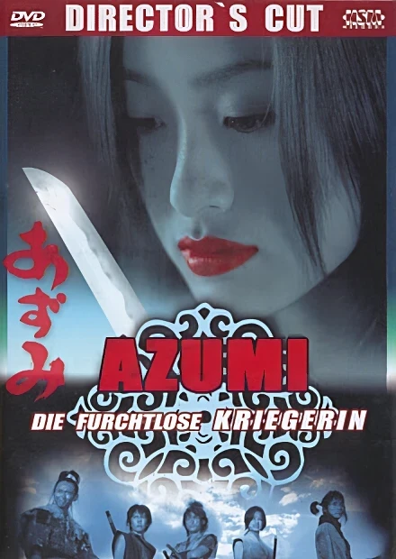 Azumi: Die furchtlose Kriegerin - Director’s Cut