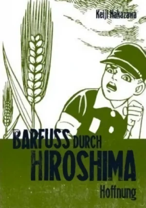 Barfuss durch Hiroshima - Bd. 04