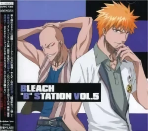 Bleach "B" Station - Vol. 05