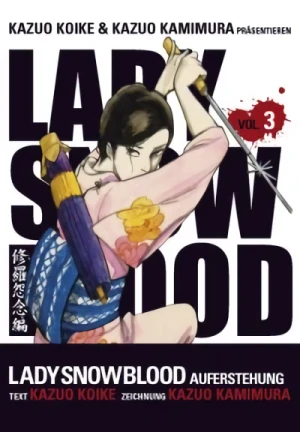 Lady Snowblood - Bd. 03: Auferstehung