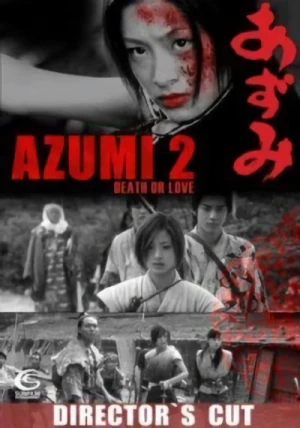 Azumi 2: Death or Love - Director’s Cut